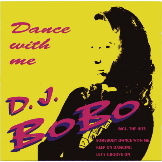 D.J. BoBo - Dance With Me