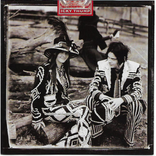 The White Stripes - Icky Thump