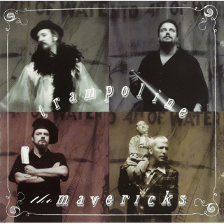 The Mavericks - Trampoline