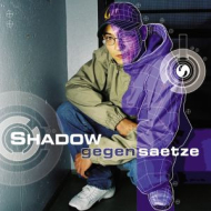 Shadow  - Gegensaetze [EP]