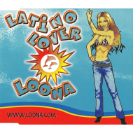 Loona - Latino Lover  Maxi CD