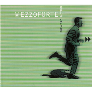 Mezzoforte - Forward Motion
