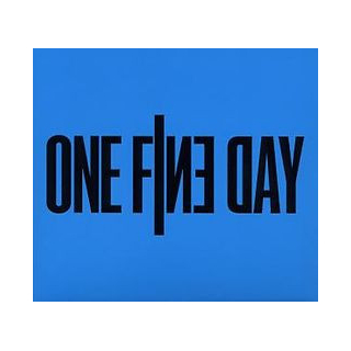 One Fine Day  - One Fine Day