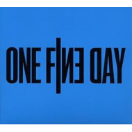 One Fine Day  - One Fine Day