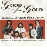 George Baker Selection - Good For Gold