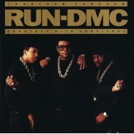 Run-DMC - Together Forever (Greatest Hits 1983 - 1991)