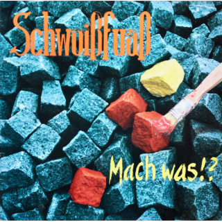 Schwoißfuaß - Mach Was!?  Vinyl LP