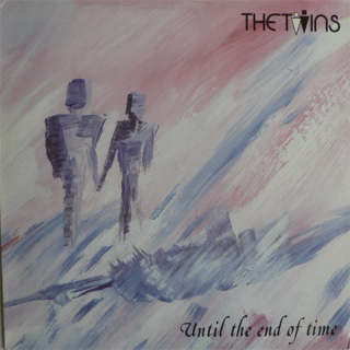The Twins - Until The End Of Time  Vinyl LP