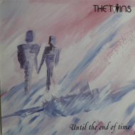 The Twins - Until The End Of Time  Vinyl LP