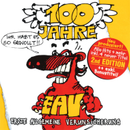 EAV ( Erste Allgemeine Verunsicherung ) - 100 Jahre...