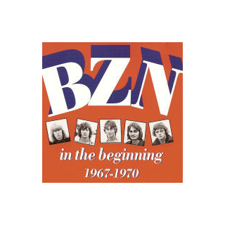 BZN - In The Beginning 1967-1970