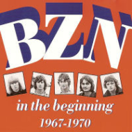 BZN - In The Beginning 1967-1970