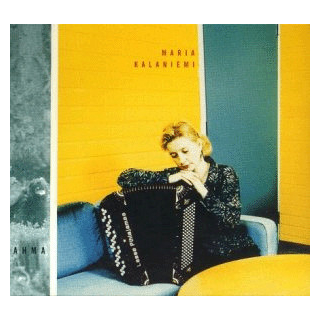 Maria Kalaniemi - Ahma