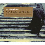 E Nomine - Vater Unser  ( Maxi-CD )