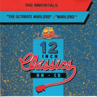The Immortals - The Ultimate Warlord / Warlord (Part II)  Mix CD