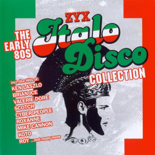 Various - ZYX Italo Disco Collection - The Early 80s
