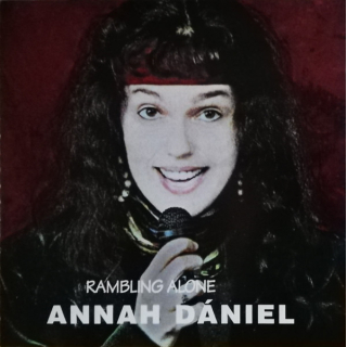 Annah Dániel - Rambling Alone