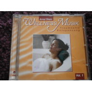 Arnd Stein - Wellness Musik Vol. 1 - Traumhafte Entspannung