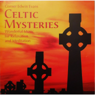 Gomer Edwin Evans - Celtic Mysteries