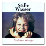 Stefanie Werger - Stille Wasser
