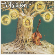 Folkländer - Wenn Man Fragt, Wer Hats Getan...