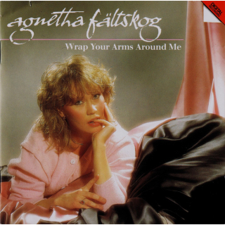 Agnetha Fältskog - Wrap Your Arms Around Me