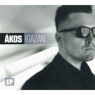 Ákos - Igazán