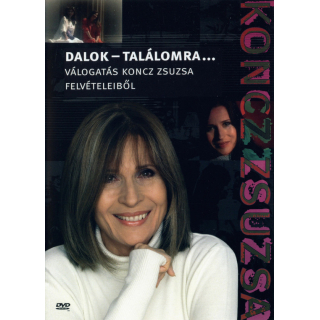 Koncz Zsuzsa* - Dalok - Találomra... (Válogatás Koncz Zsuzsa Felvételeib?l)  DVD