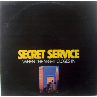 Secret Service - When The Night Closes In  Vinyl LP