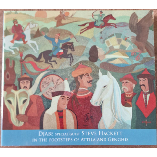 Djabe Special Guest Steve Hackett - In The Footsteps Of Attila And Genghis