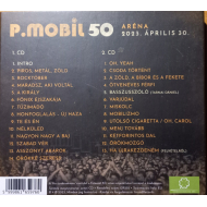 P. Mobil - P. Mobil 50 - Aréna 2023. Április 30.
