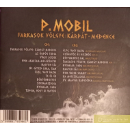 P. Mobil - Farkasok Völgye: Kárpát-Medence