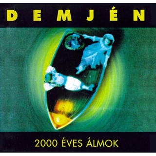 Demj&eacute;n - 2000 &Eacute;ves &Aacute;lmok