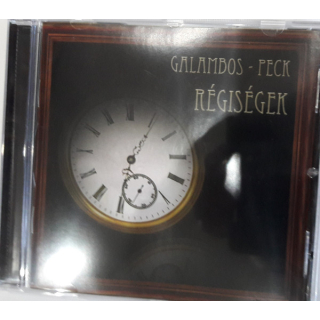 Galambos Nándor - Peck László - Régiségek