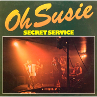 Secret Service - Oh Susie  Vinyl LP