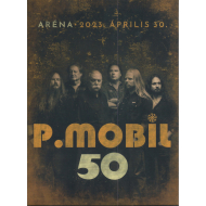 P. Mobil - P. Mobil 50 - Aréna 2023....