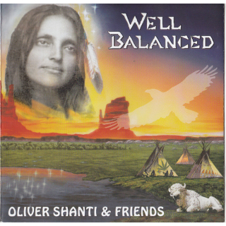 Oliver Shanti & Friends - Well Balanced