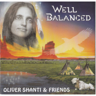 Oliver Shanti & Friends - Well Balanced