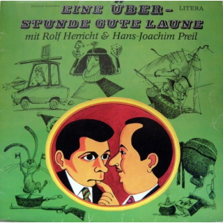 Rolf Herricht & Hans-Joachim Preil - Eine Überstunde Gute Laune (Historische Aufnahmen) [LP, Compilation, Mono]