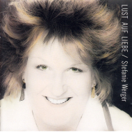 Stefanie Werger - Lust Auf Liebe
