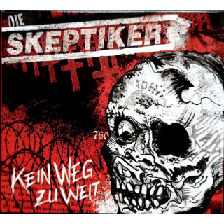 Die Skeptiker - Kein Weg Zu Weit