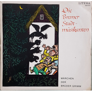Brüder Grimm - Die Bremer Stadtmusikanten - Märchen Der Brüder Grimm  Litera Vinyl LP