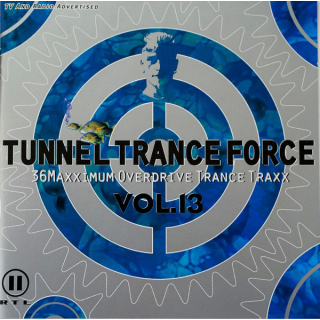 Various - Tunnel Trance Force Vol. 13
