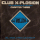 DJ Mellow-D - Club X-Plosion Chapter Three