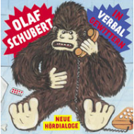 Olaf Schubert - In Verbalgewittern