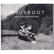 Tino Eisbrenner Hausboot - Die letzten heiligen Dinge