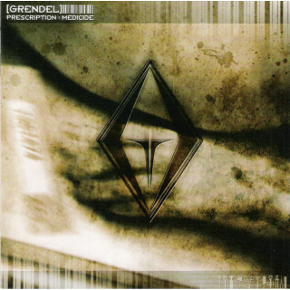 Grendel - Prescription : Medicide