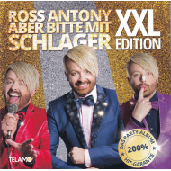 Ross Antony - Aber Bitte Mit Schlager XXL Edition