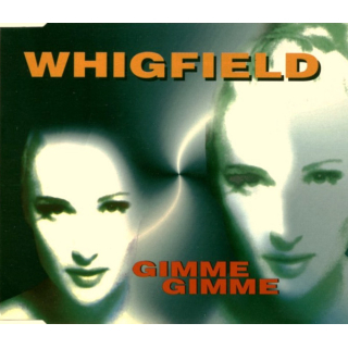 Whigfield - Gimme Gimme  Maxi CD