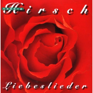 Ludwig Hirsch - Liebeslieder